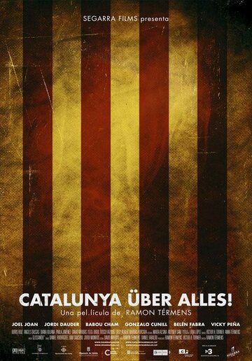 Постер фильма «Catalunya über alles!»