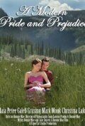 Постер фильма «A Modern Pride and Prejudice»