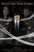 Постер фильма «When the Time Comes»