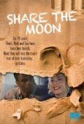 Постер фильма «Share the Moon»