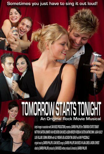 Постер фильма «Tomorrow Starts Tonight»