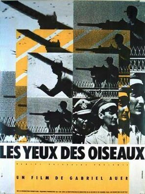 Постер фильма «Les yeux des oiseaux»