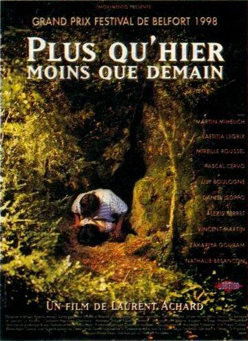 Постер фильма «Plus qu'hier, moins que demain»