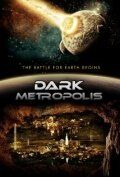Постер фильма «Dark Metropolis»