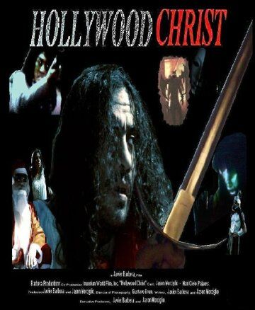 Постер фильма «Hollywood Christ»
