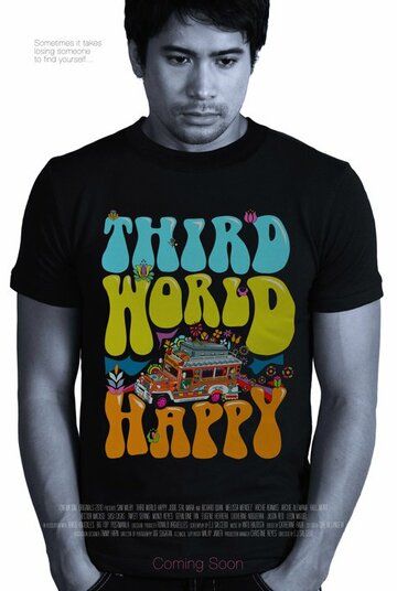 Постер фильма «Third World Happy»