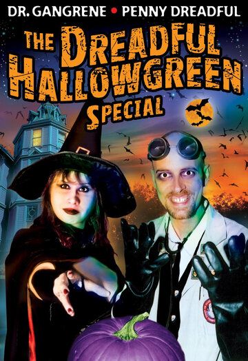 Постер фильма «The Dreadful Hallowgreen Special»
