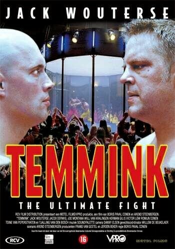 Постер фильма «Temmink: The Ultimate Fight»