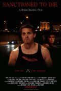 Постер фильма «Sanctioned to Die»