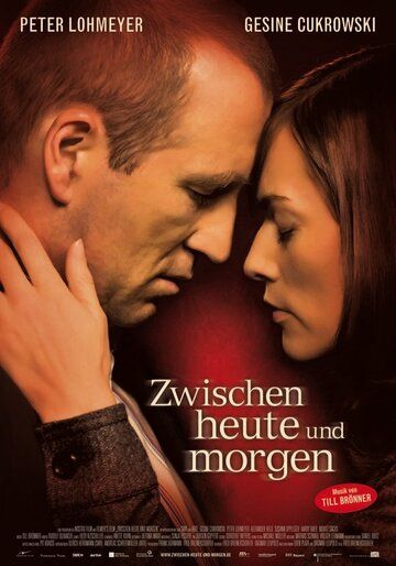 Постер фильма «Zwischen heute und morgen»