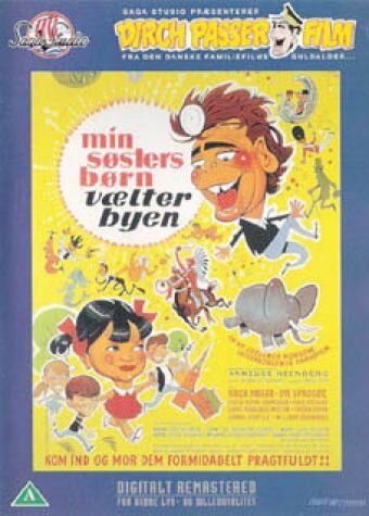 Постер фильма «Min søsters børn vælter byen»