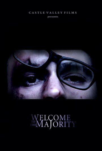Постер фильма «Welcome to the Majority»
