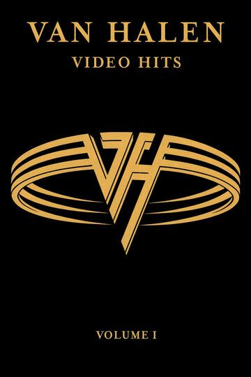 Постер фильма «Van Halen: Video Hits Volume 1»