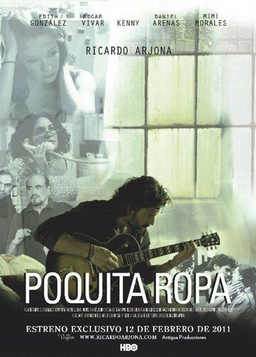 Постер фильма «Poquita Ropa»