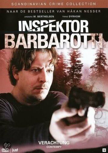 Постер фильма «Inspektor Barbarotti - Verachtung»