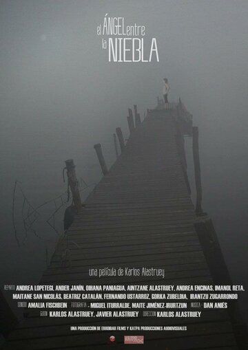 Постер фильма «El ángel entre la niebla»