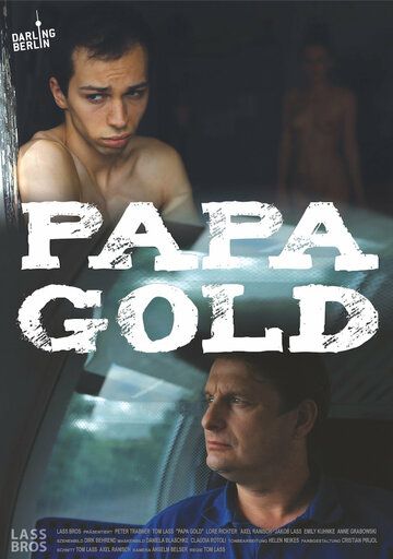 Постер фильма «Papa Gold»