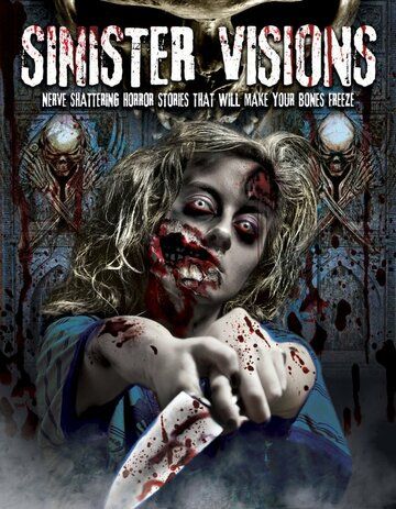 Постер фильма «Sinister Visions»