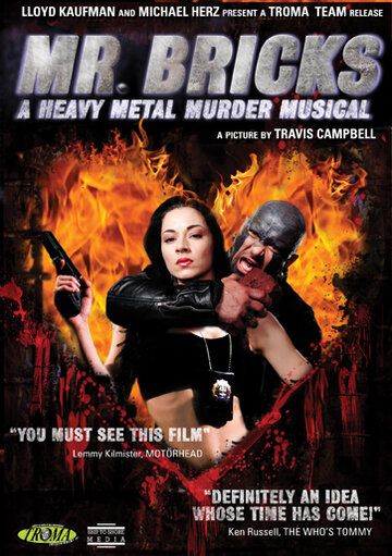 Постер фильма «Mr. Bricks: A Heavy Metal Murder Musical»