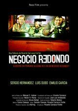 Постер фильма «Negocio Redondo»