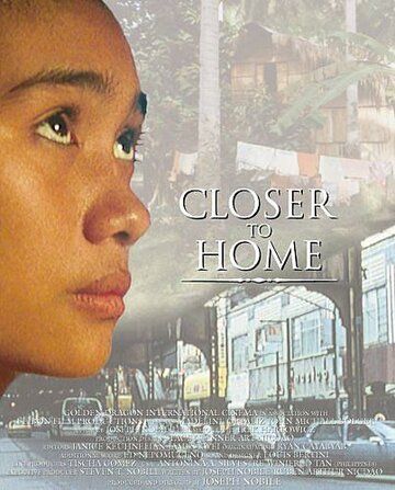 Постер фильма «Closer to Home»