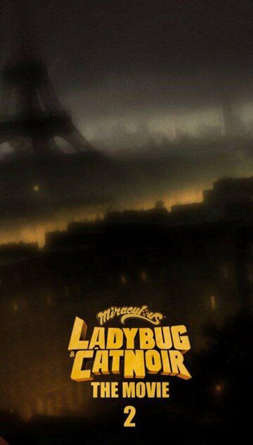 Постер фильма «Miraculous - Le film 2»