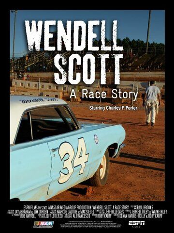 Постер фильма «Wendell Scott: A Race Story»