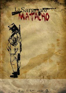Постер фильма «La Sargento Matacho»