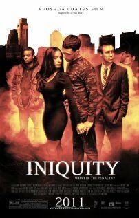 Постер фильма «Iniquity»