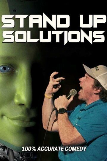 Постер фильма «Stand Up Solutions»
