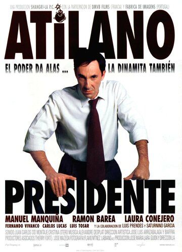 Постер фильма «Atilano, presidente»