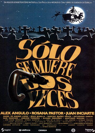 Постер фильма «Sólo se muere dos veces»