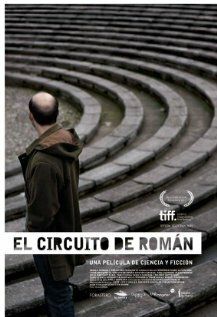 Постер фильма «El circuito de Román»