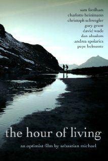 Постер фильма «The Hour of Living»