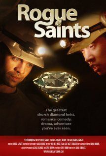 Постер фильма «Rogue Saints»