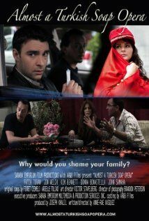 Постер фильма «Almost a Turkish Soap Opera»