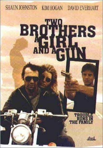 Постер фильма «Two Brothers, a Girl and a Gun»