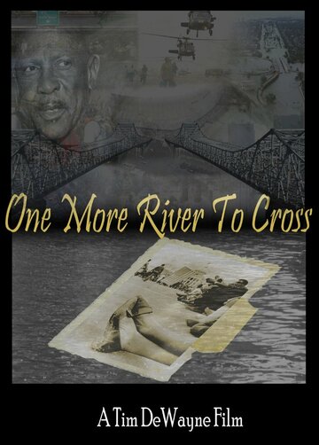 Постер фильма «One More River to Cross»