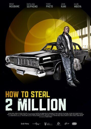 Постер фильма «How to Steal 2 Million»