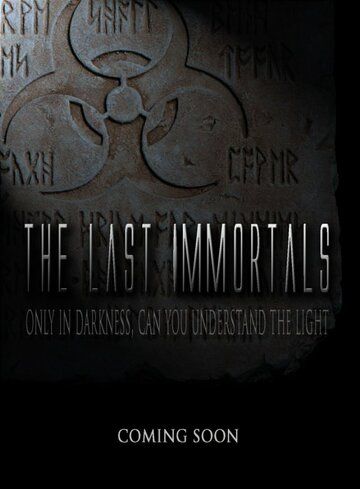 Постер фильма «The Last Immortals»