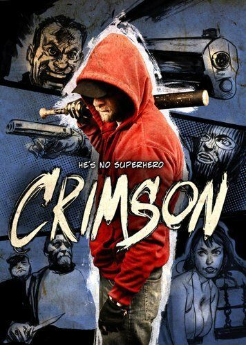 Постер фильма «Crimson: The Motion Picture»