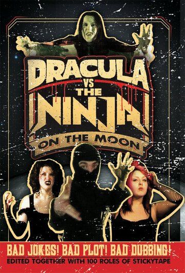 Постер фильма «Dracula vs the Ninja on the Moon»