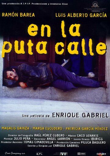 Постер фильма «En la puta calle»