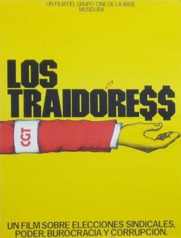 Постер фильма «Los traidores»