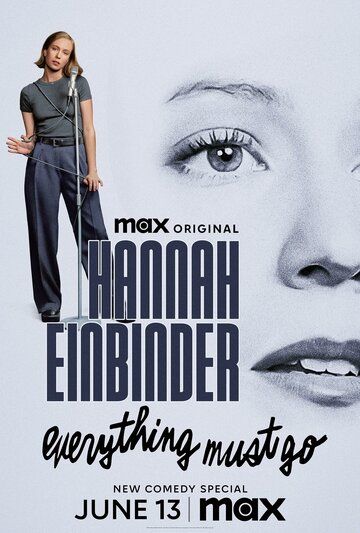 Постер фильма «Hannah Einbinder: Everything Must Go»