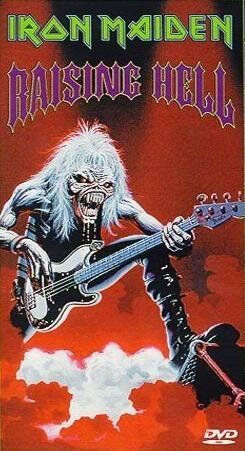 Iron Maiden: Raising Hell