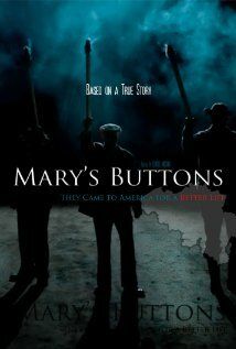 Постер фильма «Mary's Buttons»