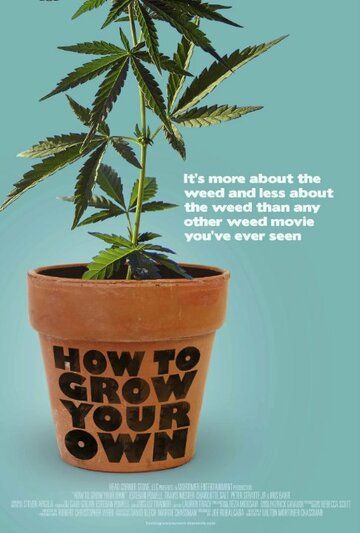 Постер фильма «How to Grow Your Own»