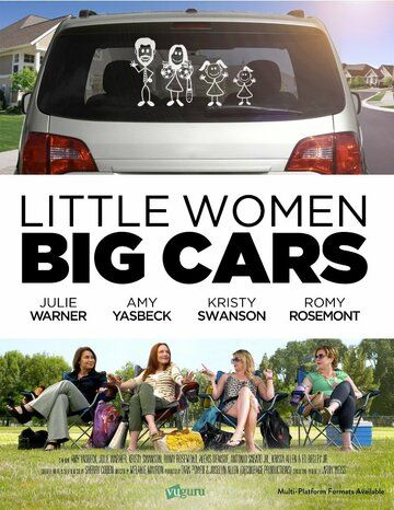 Постер фильма «Little Women, Big Cars»