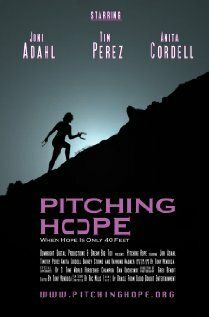 Постер фильма «Pitching Hope»